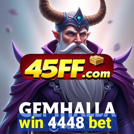 win 4448 bet